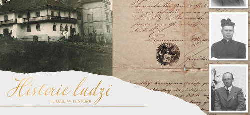 Infografika wydarzenia Historie ludzi, ludzie w historii. W tle czarno-biała fotografia Dworu Stryszów i odręcznie pisany list z trzema fotografiami mężczyzn.